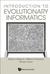 Introduction to Evolutionary Informatics